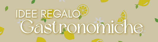 Idee regalo gastronomiche originali